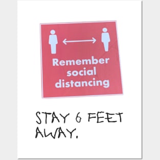 Remember Social Distance Posters and Art